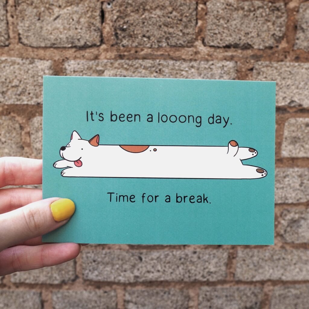 Dog Postcard - It's been a looong day